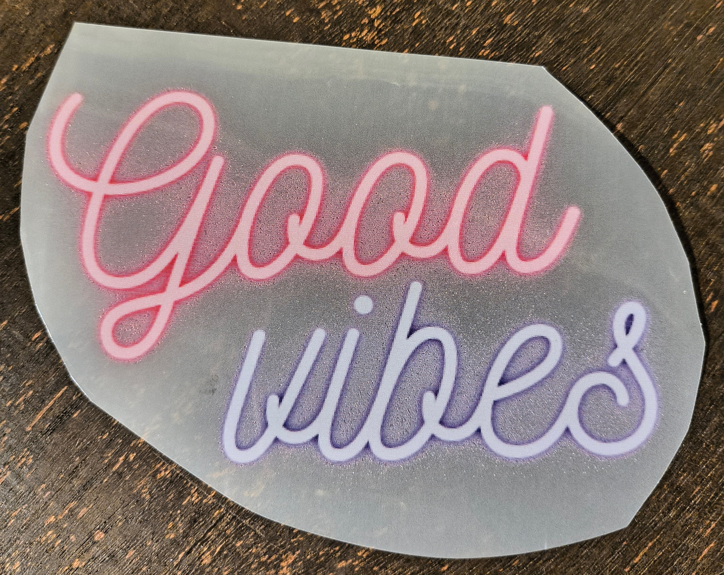 Good vibes- multiple images, click to see more
